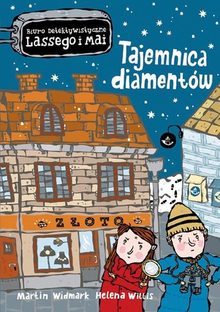 Tajemnica diamentów (Biuro detektywistyczne Lassego i Mai, #1)