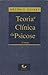 Teoria e Clínica da Psicose by Antonio Quinet