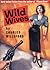 Wild Wives by Charles Willeford