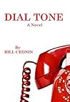 Dial Tone by Bill Cronin