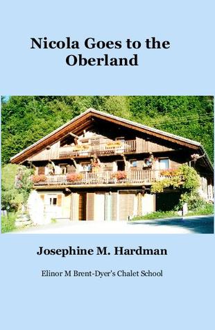 Nicola Goes to the Oberland (Paperback)