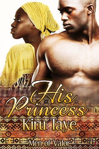 His Princess (Men of Valor, #3)