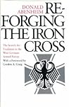 Reforging The Iron Cross: The Search for Tradition in the West German Armed Forces