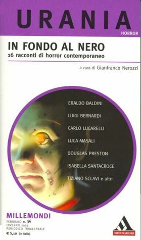 In fondo al nero: 16 racconti di horror contemporaneo (Mass Market Paperback)