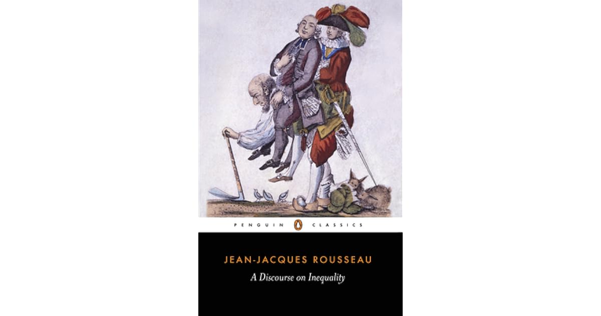 A Discourse on Inequality by Jean-Jacques Rousseau