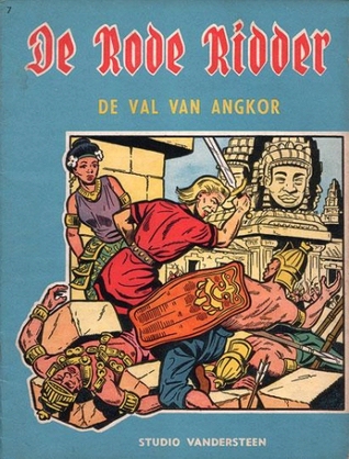 De val van Angkor (De Rode Ridder, #7)
