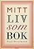 Mitt liv som bok