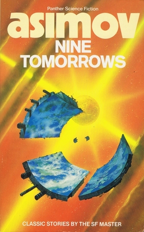 Nine Tomorrows: Tales of the Near Future