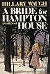 A Bride for Hampton House by Hillary Waugh