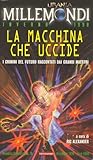 La macchina che uccide