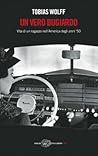 Un vero bugiardo by Tobias Wolff