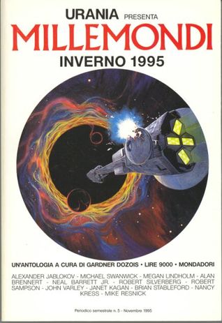 Inverno 1995: Un'antologia a cura di Gardner Dozois
