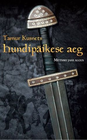 Hundipäikese aeg I: Metsiku jahi algus
