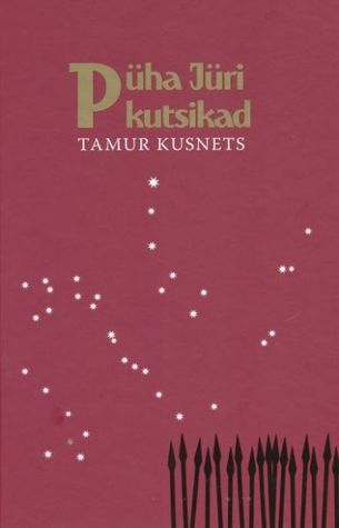 Püha Jüri kutsikad (Hardcover)