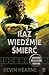 Raz Wiedźmie śmierć (Kroniki Żelaznego Druida, #2)