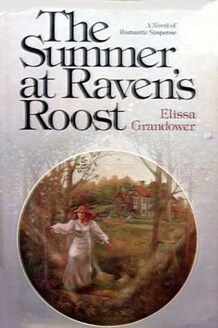 The summer at Raven's Roost