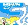 Barbapapa et les Labyrinthes Barbapapa et les Labyrinthes
