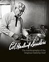 Colonel Harland Sanders: The Autobiography of the Original Celebrity Chef