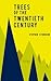 Trees of the Twentieth Century