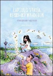 Lapsuus vaikea, keski-ikä mahdoton