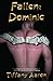 Dominic (Fallen, #3)