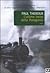 L'ultimo treno della Patagonia by Paul Theroux