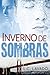 Inverno de Sombras by L.C. Lavado