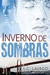 Inverno de Sombras by L.C. Lavado