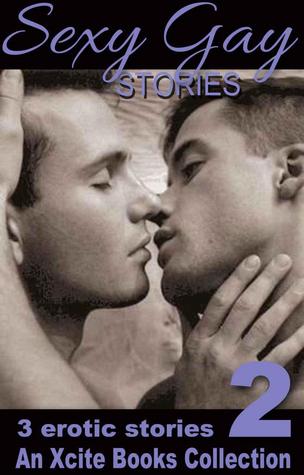 Sexy Gay Stories - Volume Two (Kindle Edition)