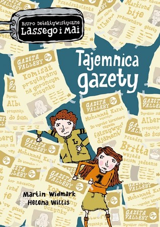 Tajemnica gazety (Biuro detektywistyczne Lassego i Mai, #8)