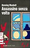 Assassino senza volto by Henning Mankell