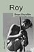 Roy by Roger Peyrefitte