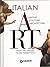 Italian Art: Painting, Scul...