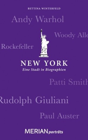 New York. Eine Stadt in Biographien: MERIAN porträts