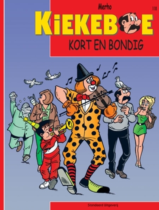 Kort en bondig (De Kiekeboes, #118)