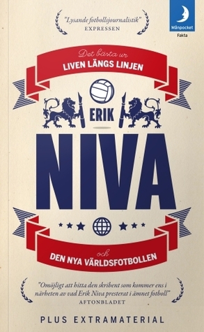 Det bästa ur Livets Längs Linjen och Den Nya Världsfotbollen