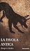 La favola antica