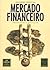 Mercado Financeiro by Eduardo Fortuna Mercado Financeiro by Eduardo Fortuna