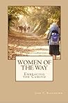 Women of the Way:...