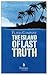 The Island of Last Truth