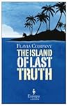 The Island of Last Truth