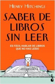Saber de libros sin leer: es fácil hablar de libros que no has leído