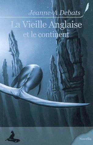 La Vieille Anglaise et le continent