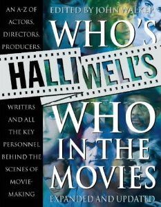 Halliwell's Who's Who in the Movies (Paperback)