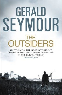 The Outsiders By Gerald Seymour