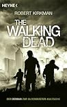 The Walking Dead by Robert Kirkman