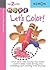 More Let's Color! (Kumon First Steps Workbooks)