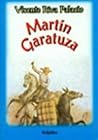 Martin garatuza