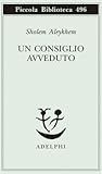 Un consiglio avveduto