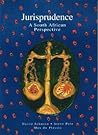 Jurisprudence: A South African Perspective Jurisprudence: A South African Perspective